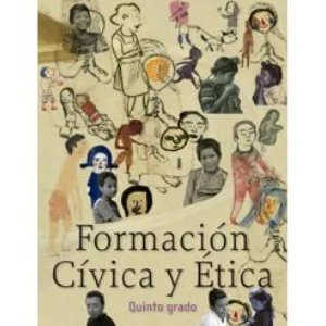 Libro Formación Cívica y Ética de quinto grado de primaria de la SEP – Descarga en PDF