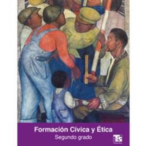 Libro de Formación Cívica y Ética de segundo grado de telesecundaria de la SEP – Descarga en PDF