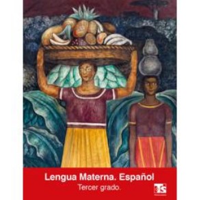 Libro de Lengua Materna. Español de tercer grado de telesecundaria de la SEP – Descarga en PDF