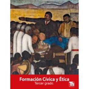 Libro de Formación Cívica y Ética de tercer grado de telesecundaria de la SEP – Descarga en PDF