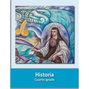 Libro de Historia de cuarto grado de primaria de la SEP – Descarga en PDF