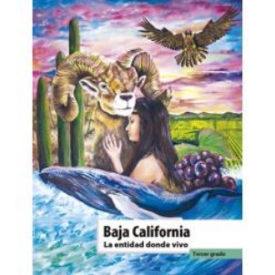 Libro Baja California. La entidad donde vivo de tercer grado de primaria de la SEP – Descarga en PDF