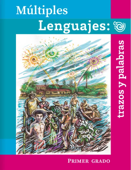 Múltiples lenguajes: Trazos y palabras – 1° Primaria